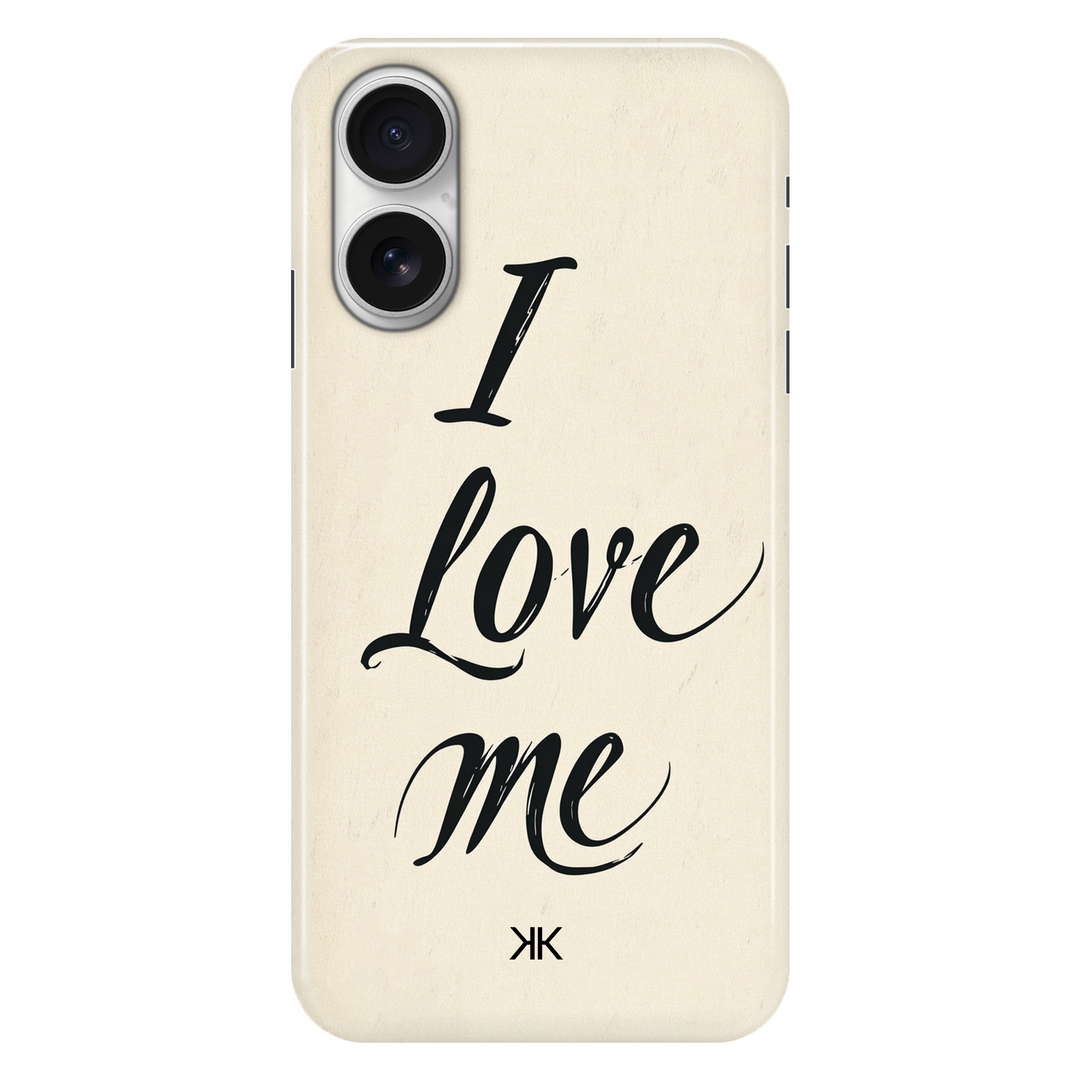 I Love Me phone case for iPhone 16